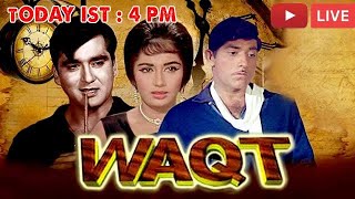 Waqt 1965 ( color Hindi ) FULL HD
