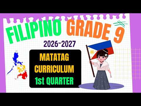 Grade 9 FILIPINO   MATATAG Curriculum- Unang Markahan (1st Quarter) #deped #education #depedmatatag