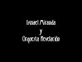 ismael miranda y su orq revelación
