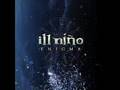 De Sangre Hermosa - Ill Niño - Enigma (Official Song)