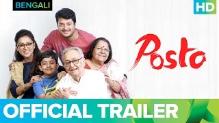 Posto Trailer  Bengali Movie 2017  Nandita Roy Shi