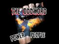 The Oddword - Power People !