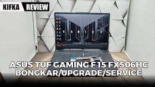 Asus Tuf Gaming F15 FX506HC, Upgrade Dan Ganti Keyboard