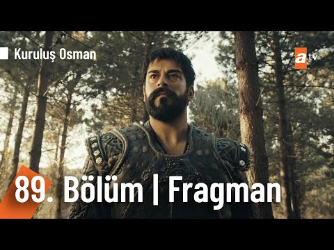 Kuruluş Osman 89. Bölüm Fragmanı                                                                                                                                                                                                                          