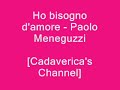 Ho bisogno d'amore - Paolo Meneguzzi