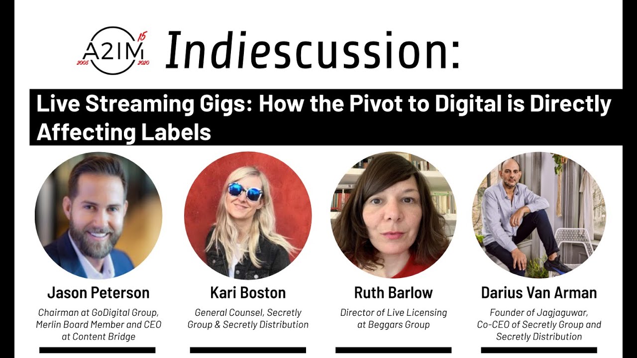 A2IM Indiescussion: Live Streaming - How the Pivot to Digital is Directly Affecting Labels