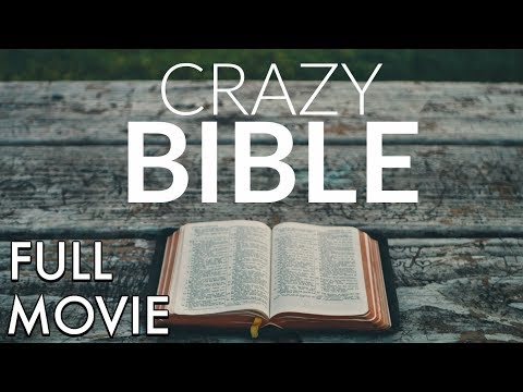 Crazy Bible – FULL MOVIE (HD) – Ray Comfort