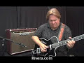 Rivera-Doyle Dykes plays T5 w/bigsby with Sedona 55