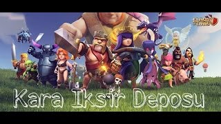 Clash Of Clans Ganimet kasıyoruz kara iksir depos