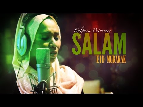 SALAM  Official Music Video | Kalpana Patowary (Eid Special 2016)