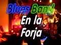 Blues-en-La-Forja