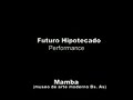 FUTURO HIPOTECADO