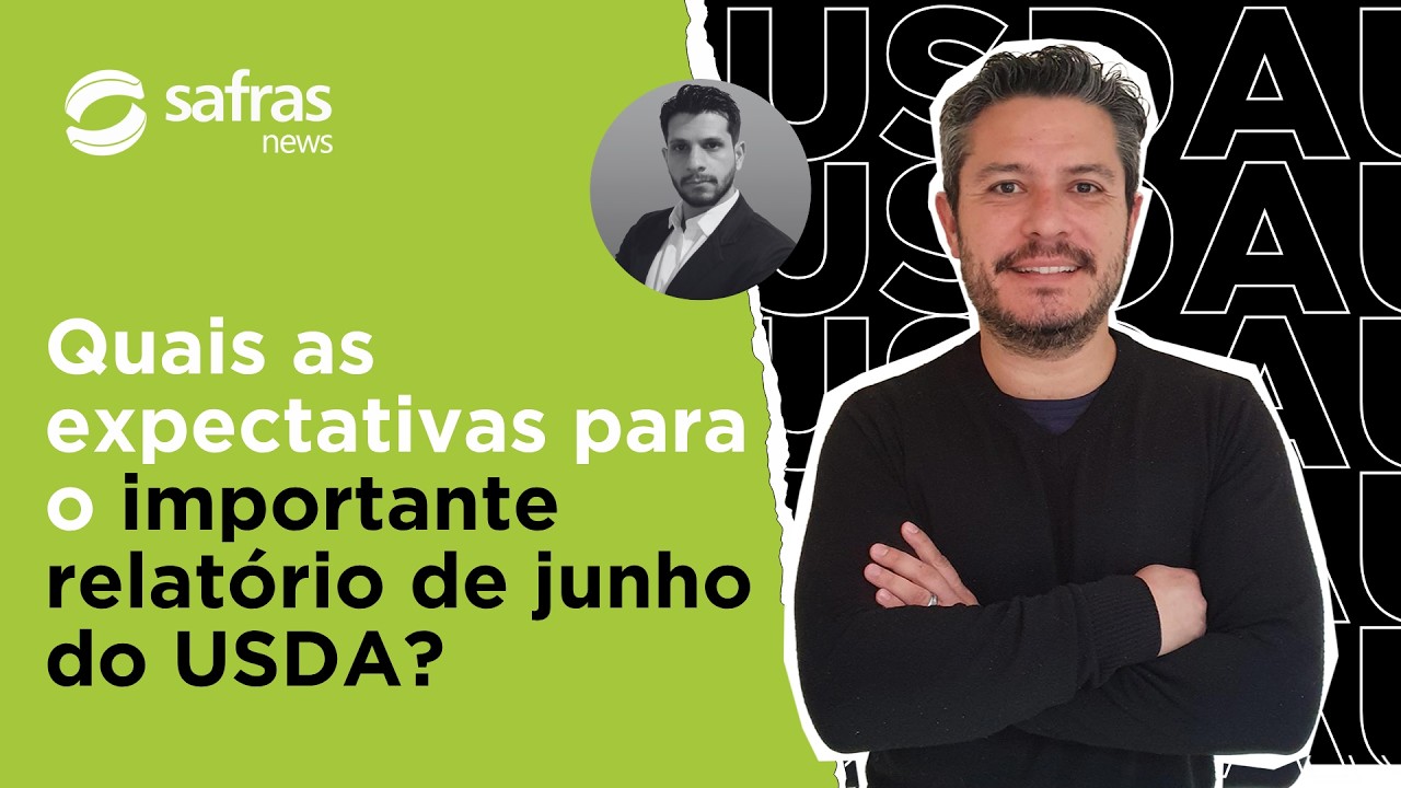 Avaliamos o que se espera para soja, milho e trigo do relatório de junho - Pré-USDA