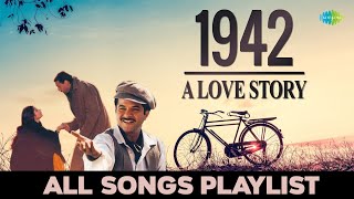 1942 A Love Story  All Songs Playlist  Ek Ladki Ko