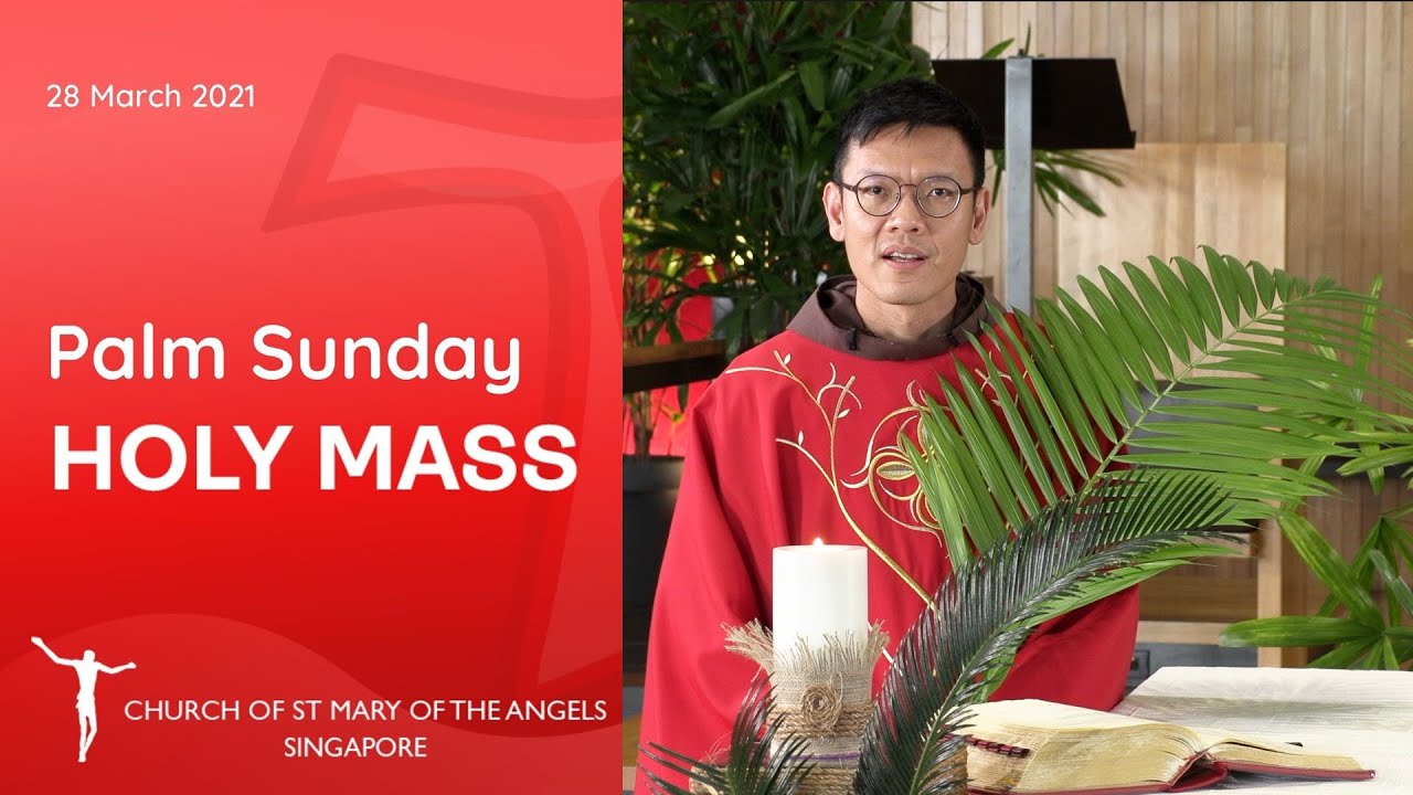 Catholic Mass Palm Sunday 28th March 2021 Mass Online