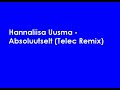 Hannaliisa Uusma - Absoluutselt (Telec Remix)