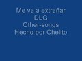 letra de la rola me va a extra�ar de dlg