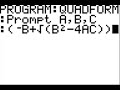 TI-84 Calculator Quadratic Formula Program