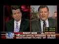 Chris Cannon (R-UT) Bombs on Fox re Bailout Oversight