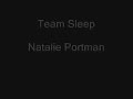 team sleep  natalie portman extended version