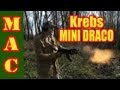 Krebs Custom Mini Draco Review