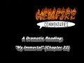 A HellfireComms Dramatic reading - My Immortal [Chapter 22]