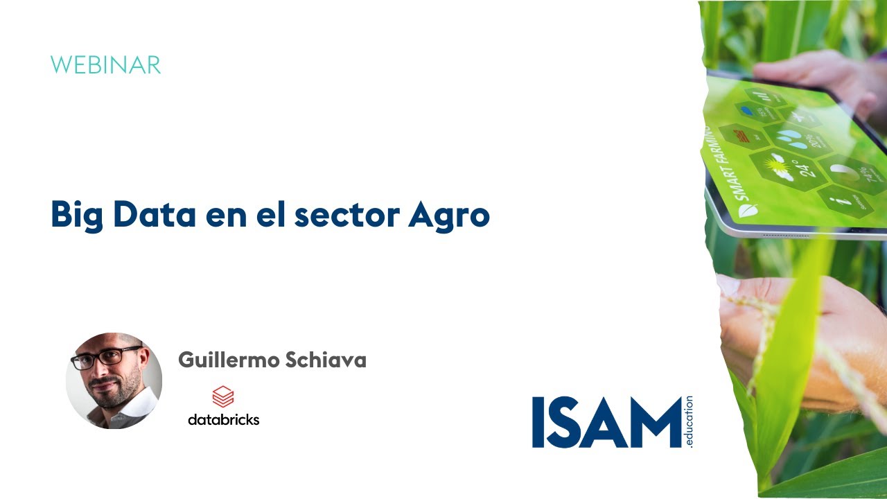 Big Data en el sector Agro | Guillermo Schiava