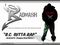 Dj Krish'N ft. Badmash - B C Sutta Rap (Reggae Dhol Mix)