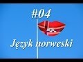 Nowy w Norwegii #04 - Język norweski