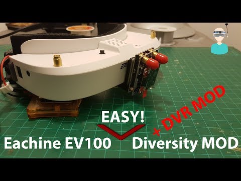 Eachine EV100 Easy Diversity (And DVR) MOD