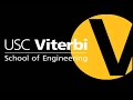 USC Viterbi School of Engineering USC Viterbi School of Engineering