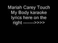 Mariah Carey Touch My Body karaoke