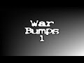 Svr08 --- War Bumps --- [2DK] The Recruiting