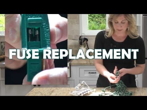 how to change the fuse of christmas lights