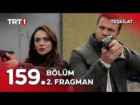 Teşkilat 159. Bölüm 2. Fragmanı                                                                                                                                                                                                                           