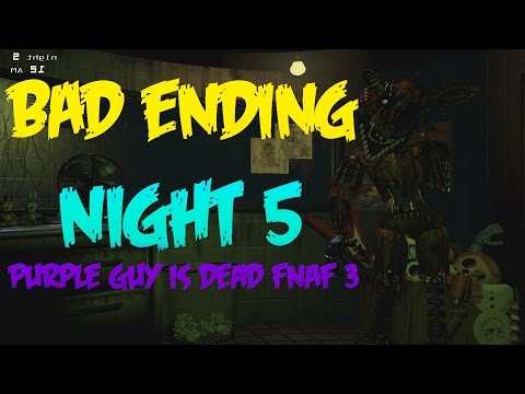 BAD ENDING-PURPLE GUY IS DEAD!-Five Nights At Freddy's 3 NIGHT 5 ENDING CUT-SCENE/MINI-GAME!