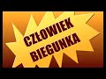 CZŁOWIEK BIEGUNKA - POCIĄG