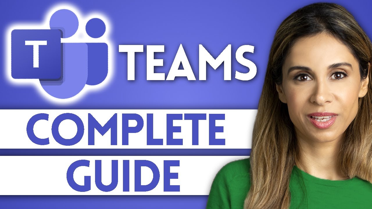 How to Use Microsoft Teams Effectively | Your COMPLETE Guide