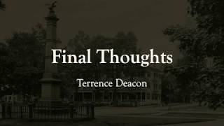 Final Thoughts: Terrence Deacon