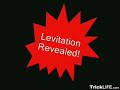Levitation trick revealed! Levitation trick revealed!