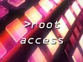 Root Access 9.1: Browser Wars