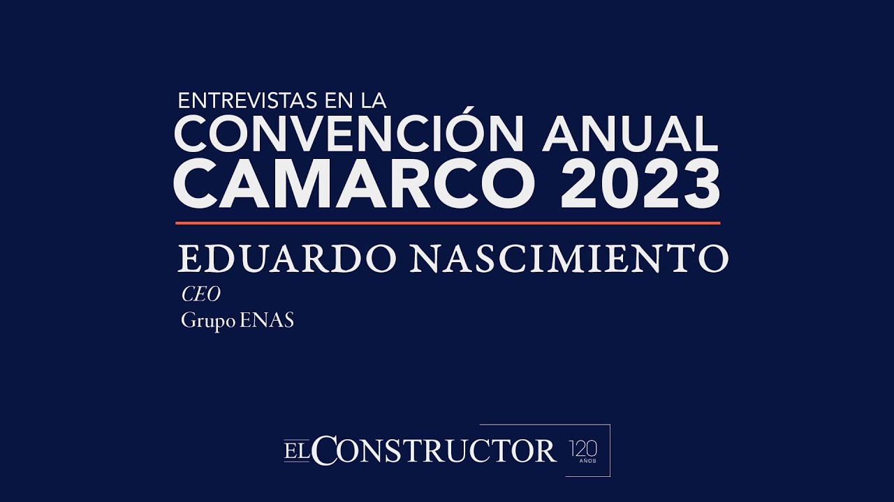 Entrevista a Eduardo Nascimiento - Convención CAMARCO 2023.