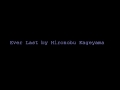 Hironobu Kageyama Ever Last Last Rebellion soundtrack