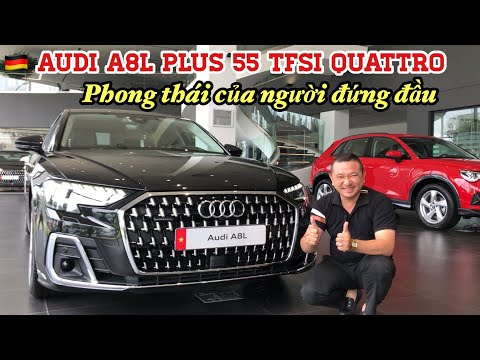 AUDI A8L PLUS - Phong Thái của Người Đứng Đầu - 0902105599
