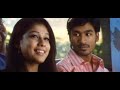 Oru Nallaikul - Yaaradi Nee Mohini Tamil Movie Dhanush Oru Nallaikul - Yaaradi Nee Mohini Tamil Movie Dhanush
