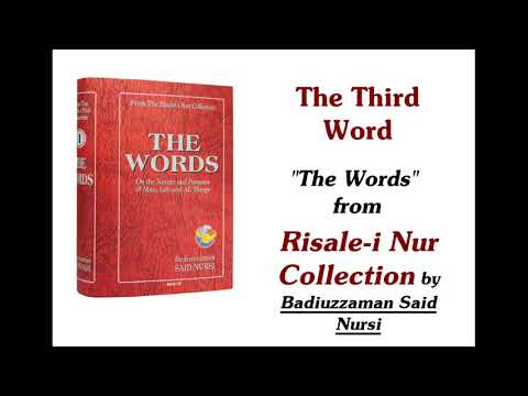 The 3rd Word - The Words - Risale-i Nur Collection [AUDIOBOOK]