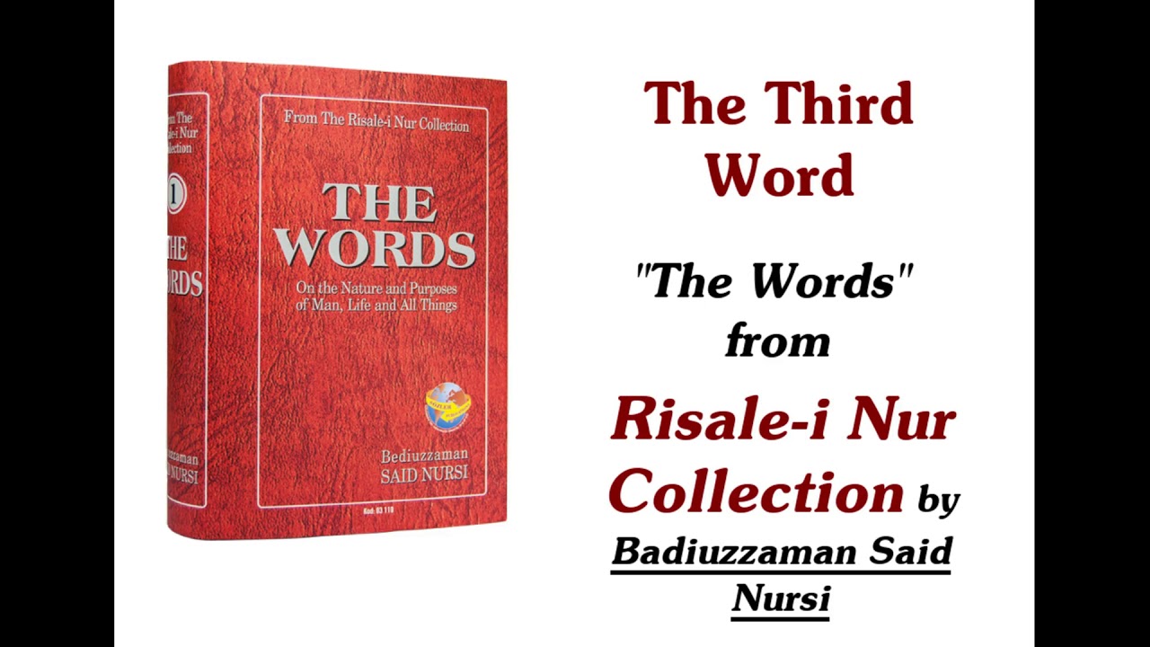 The 3rd Word - The Words - Risale-i Nur Collection [AUDIOBOOK]