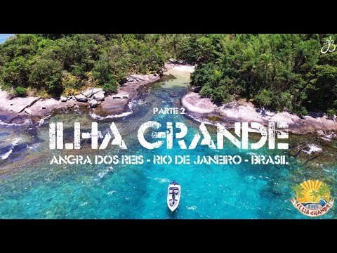 Ilha Grande - Angra dos Reis - RJ (parte2)