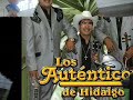 LOS AUTENTICOS DE HGO TU Y LAS NUBES
