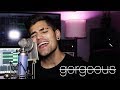 TAYLOR SWIFT - GORGEOUS (Cover by Rajiv Dhall)